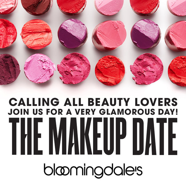Bloomingdale's | The Makeup Date