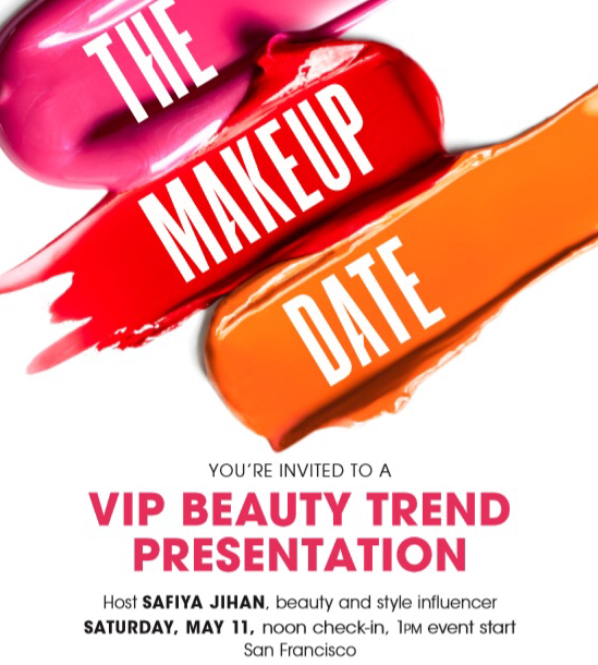 You’re Invited | The VIP Makeup Date at Bloomingdale’s SF
